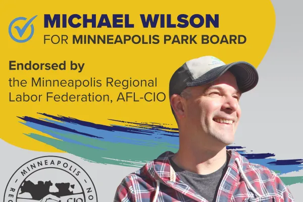 Michael Wilson for Minneapolis Park Board