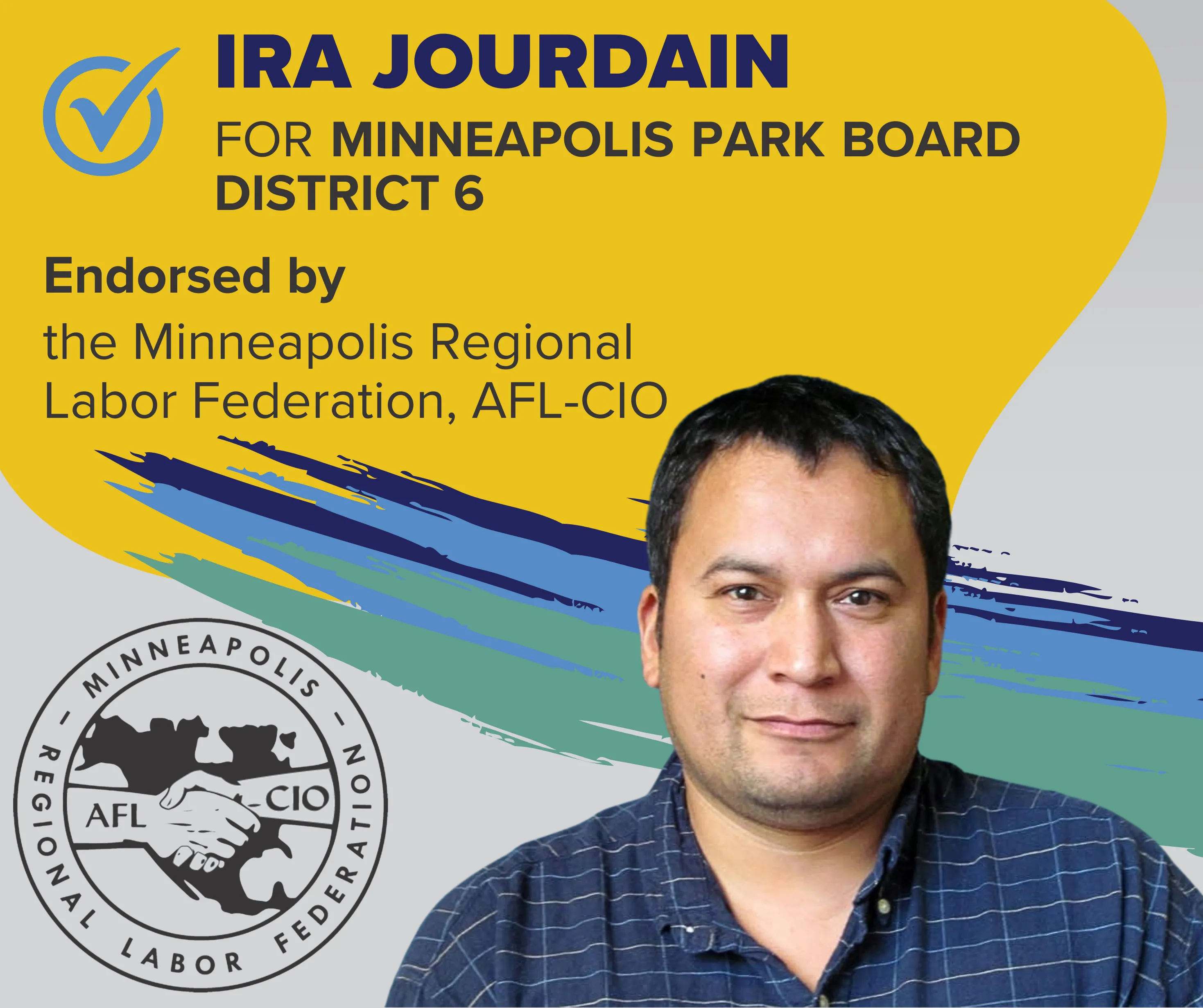 Ira Jourdain for Minneapolis Park Board District 6, Endorsed by MRLF