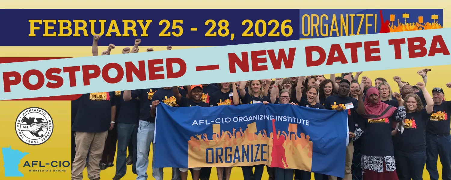 AFL-CIO Organizing Institute 2026 has been postponed - new date TBA
