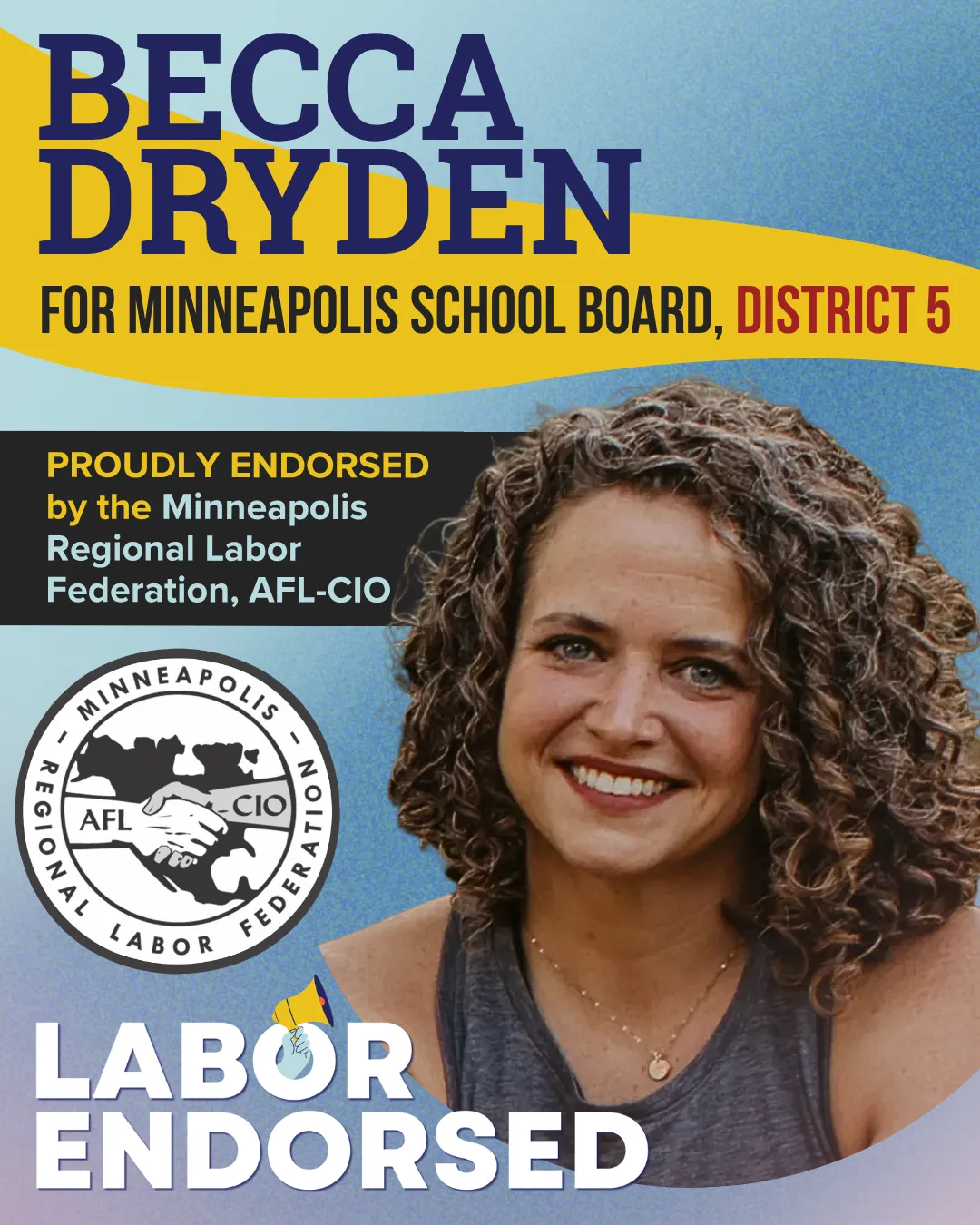 The MRLF is proud to endorse Becca Dryden for Minneapolis School Board District 5