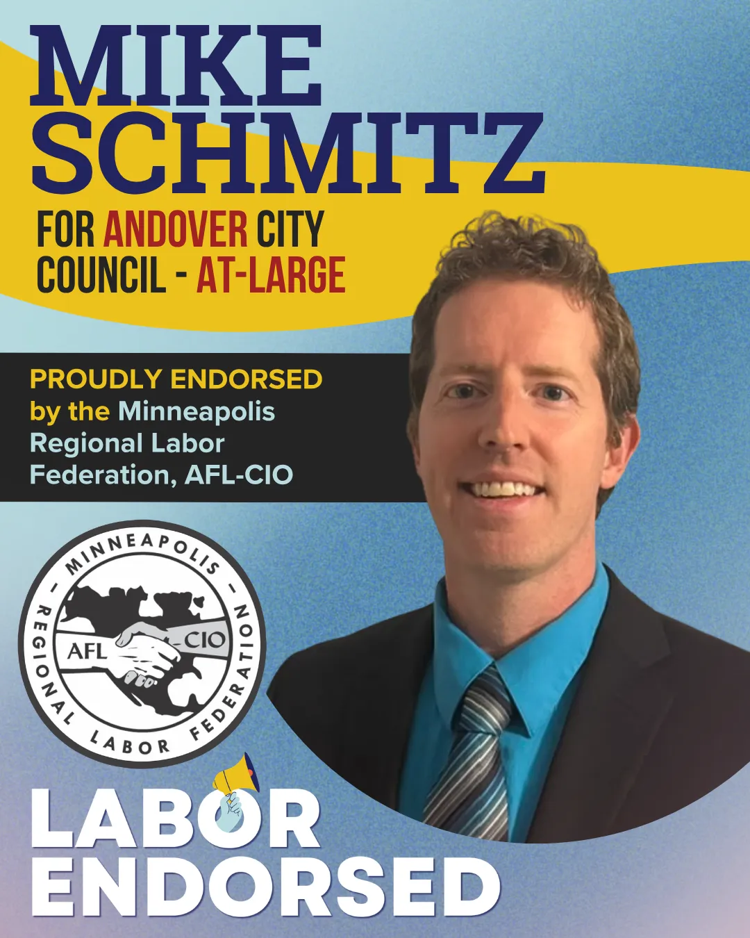 Mike Schmitz for Andover City Council At-Large