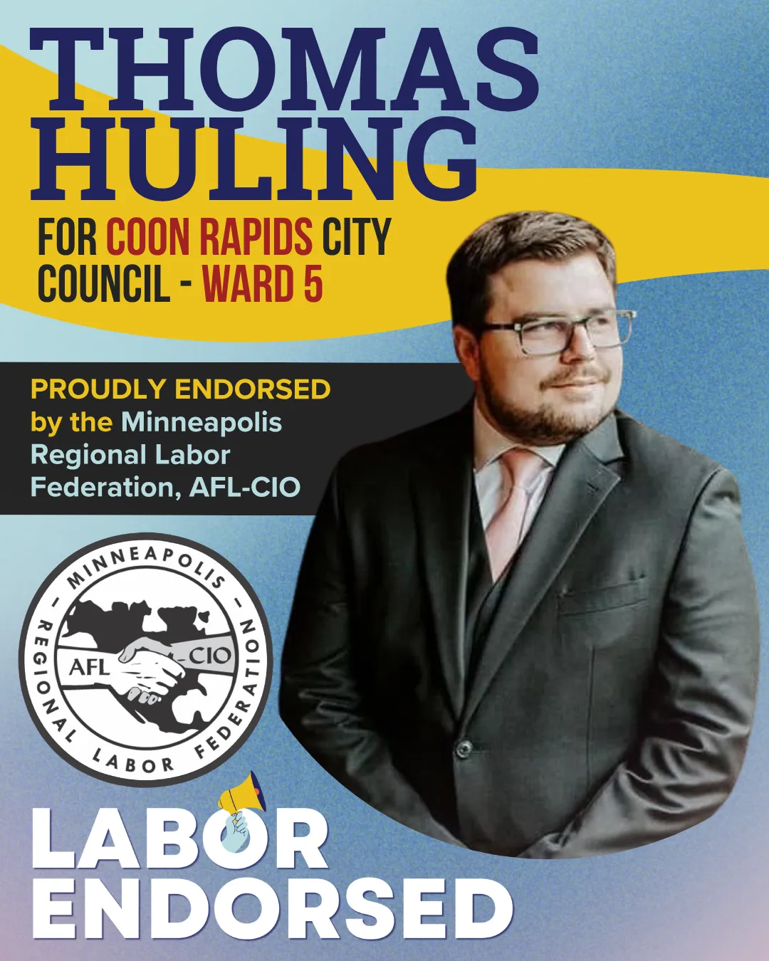 Thomas Huling for Coon Rapids City Council Ward 5