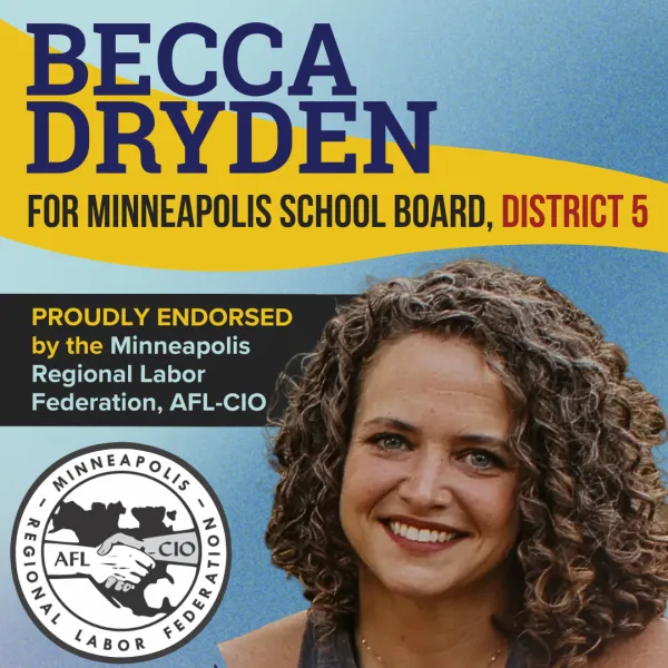 The MRLF is proud to endorse Becca Dryden for Minneapolis School Board District 5