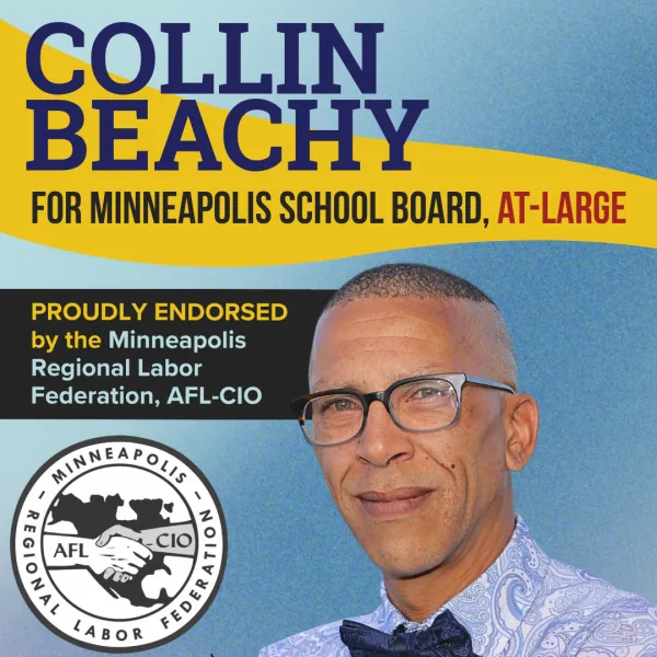 The MRLF is proud to endorse Collin Beachy for Minneapolis School Board At-Large